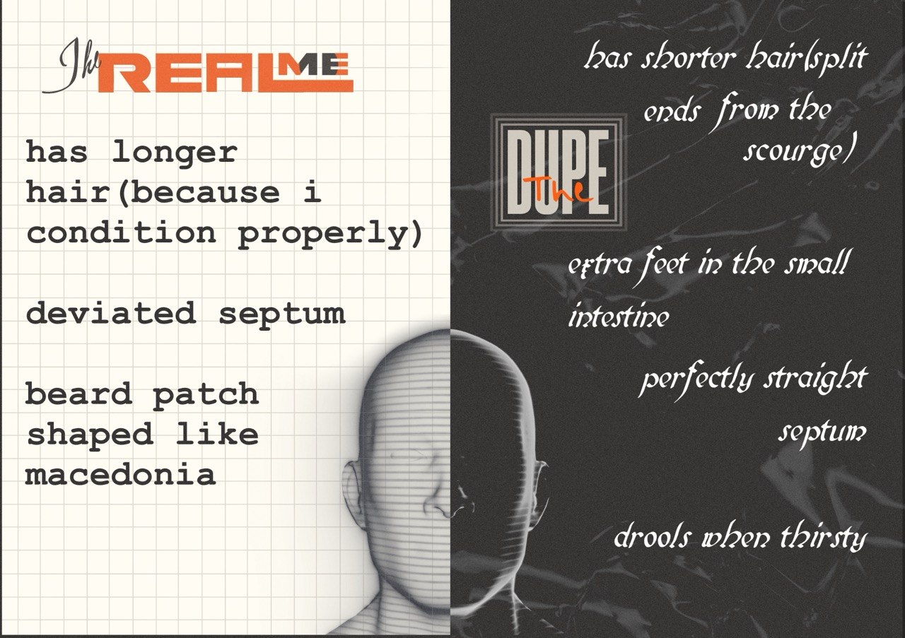 the real me vs the dupe